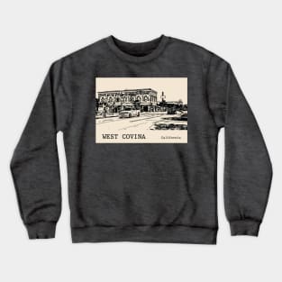 West Covina California Crewneck Sweatshirt